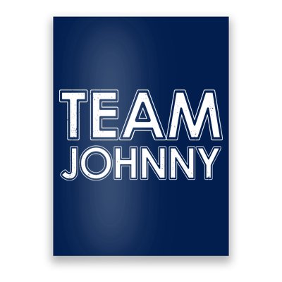 Team Johnny Retro Poster