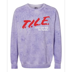 Tile Just Say No To Rugs Colorblast Crewneck Sweatshirt