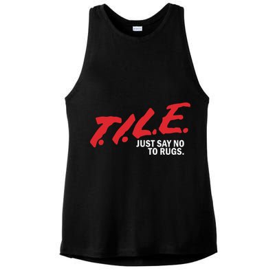 Tile Just Say No To Rugs Ladies PosiCharge Tri-Blend Wicking Tank