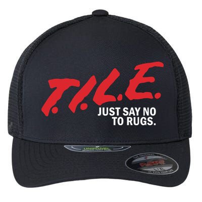 Tile Just Say No To Rugs Flexfit Unipanel Trucker Cap