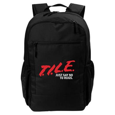 Tile Just Say No To Rugs Backpack
