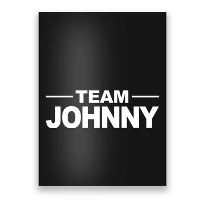 Team Johnny Poster