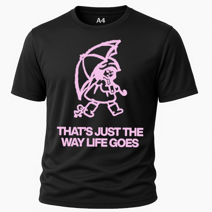 ThatS Just The Way Life Goes Cooling Performance Crew T-Shirt