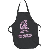 ThatS Just The Way Life Goes Apron