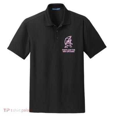 ThatS Just The Way Life Goes Dry Zone Grid Polo