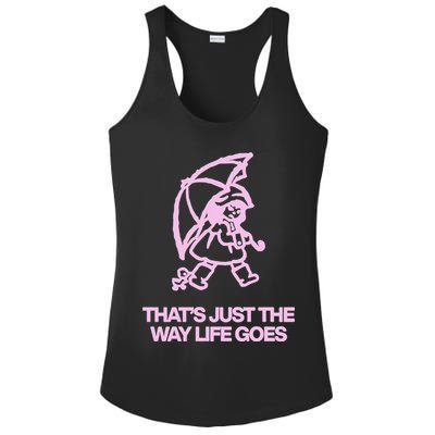ThatS Just The Way Life Goes Ladies PosiCharge Competitor Racerback Tank