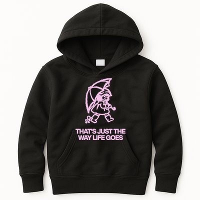 ThatS Just The Way Life Goes Kids Hoodie