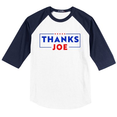 Thanks Joe Thank You Joe Biden Thank You President Baseball Sleeve Shirt