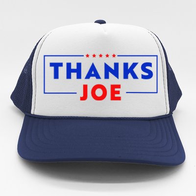 Thanks Joe Thank You Joe Biden Thank You President Trucker Hat