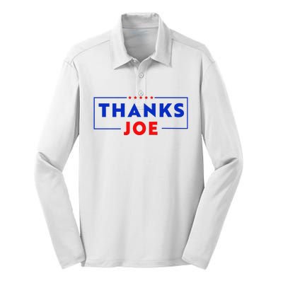 Thanks Joe Thank You Joe Biden Thank You President Silk Touch Performance Long Sleeve Polo