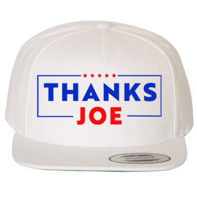 Thanks Joe Thank You Joe Biden Thank You President Wool Snapback Cap