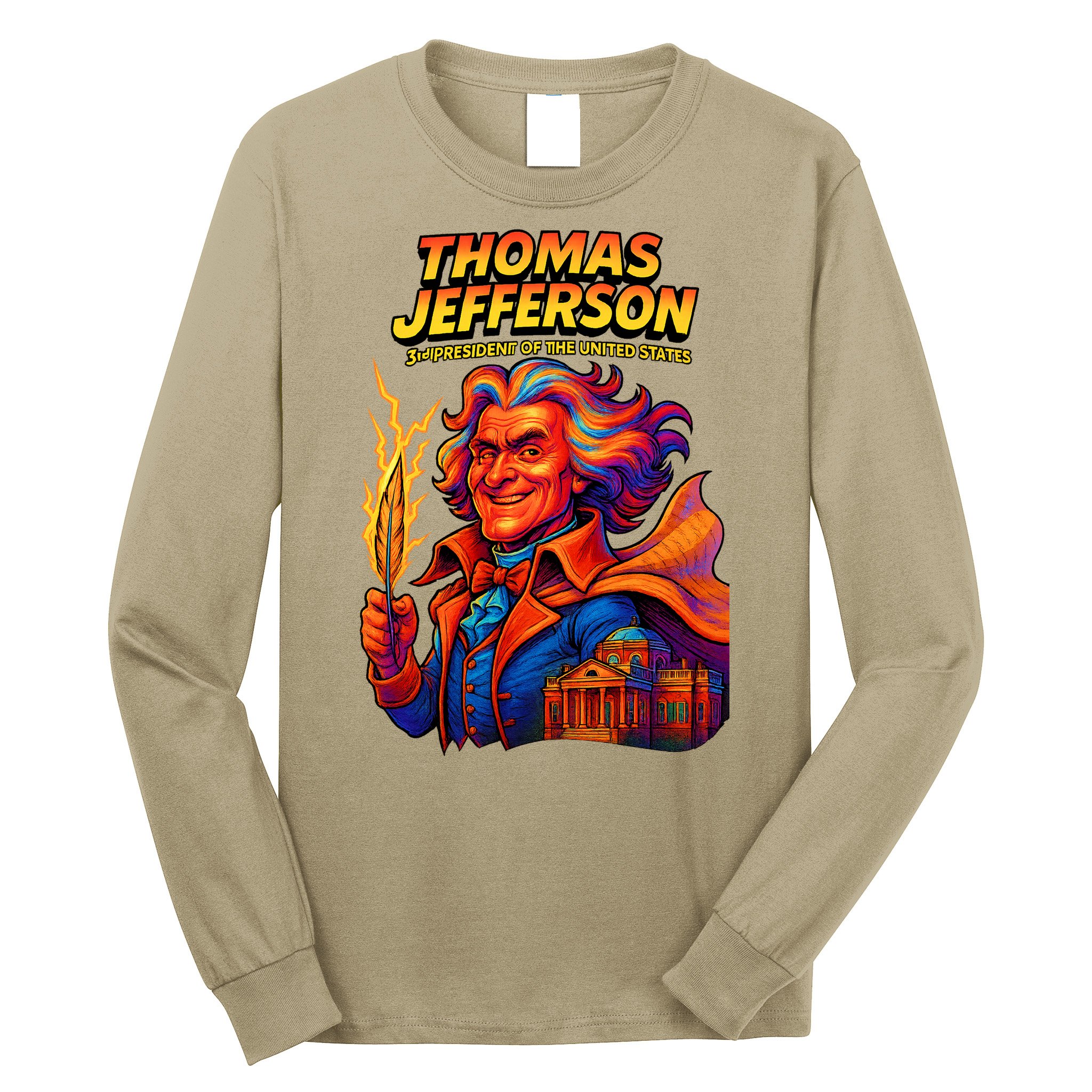 Thomas Jefferson The 3rd President Presidential Chronicles Long Sleeve Shirt