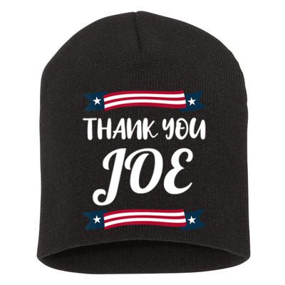 Thanks Joe Thank You Joe Biden Short Acrylic Beanie