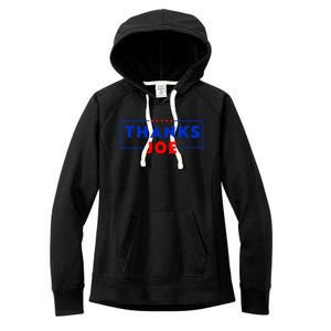 Thanks Joe Thank You Joe Biden Women's Fleece Hoodie