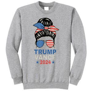 Trump Jd Vance Messy Bun Us Flag And Star Trump Vance 2024 Tall Sweatshirt