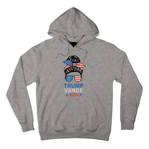 Trump Jd Vance Messy Bun Us Flag And Star Trump Vance 2024 Tall Hoodie