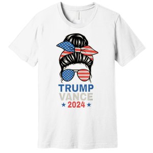 Trump Jd Vance Messy Bun Us Flag And Star Trump Vance 2024 Premium T-Shirt