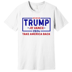 Trump Jd Vance 2024 For President Vp Republican Election 24 Premium T-Shirt