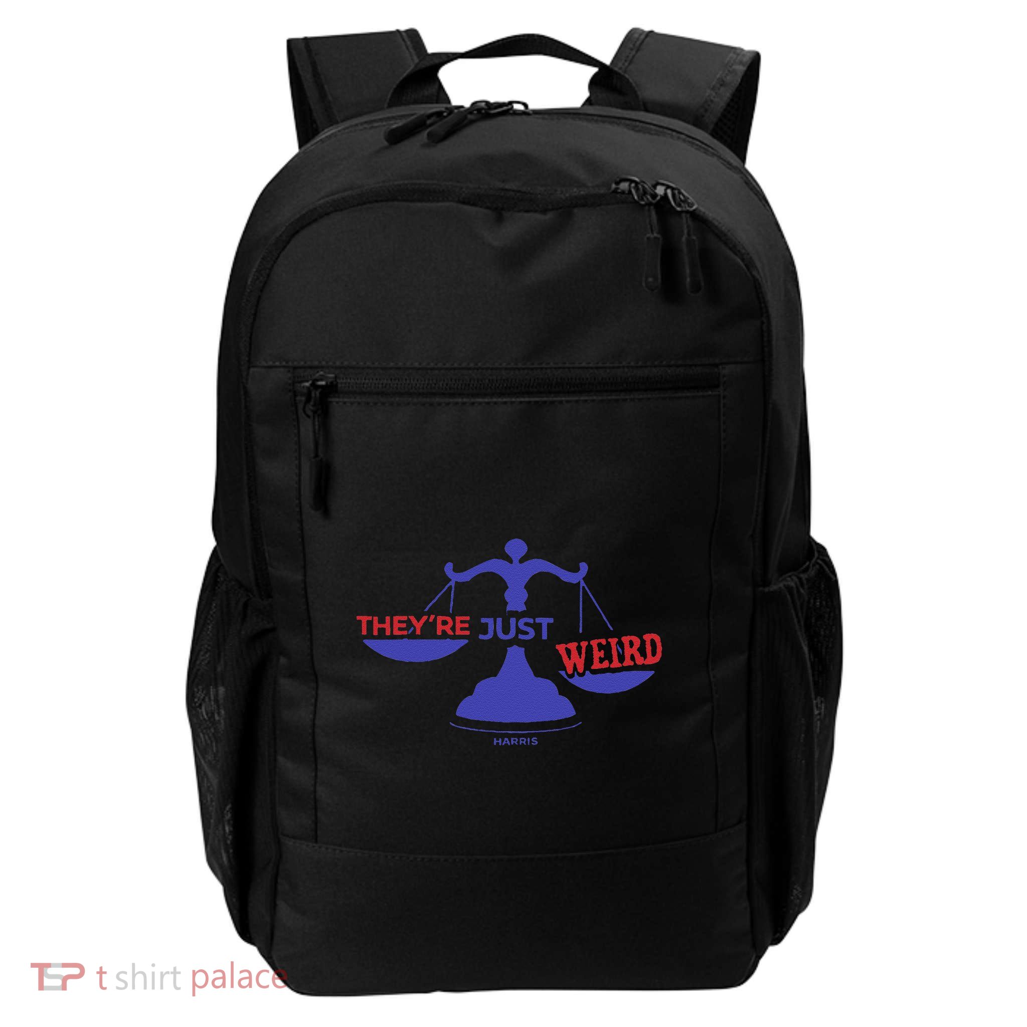 They’Re Just Weird Kamala Harris Justice Scale Daily Commute Backpack