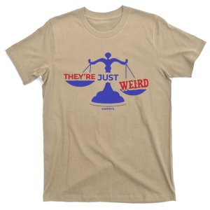 They’Re Just Weird Kamala Harris Justice Scale T-Shirt