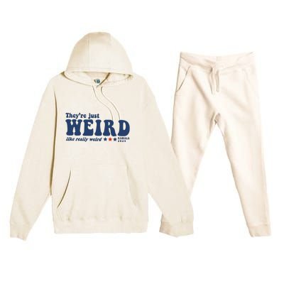 TheyRe Just Weird Antitrump Premium Hooded Sweatsuit Set