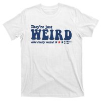 TheyRe Just Weird Antitrump T-Shirt