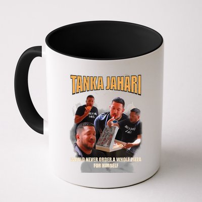 Tanka Jaharis Would Never Order Whole Pizza For Himself Meme Mug