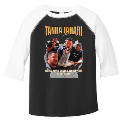 Tanka Jaharis Would Never Order Whole Pizza For Himself Meme Toddler Fine Jersey T-Shirt