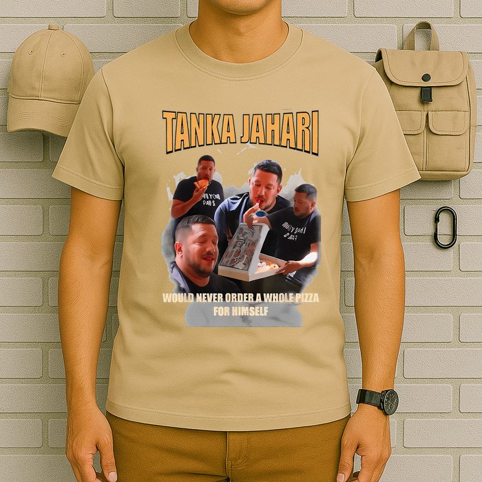 Tanka Jaharis Would Never Order Whole Pizza For Himself Meme T-Shirt