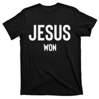 Texas Jesus Won T-Shirt