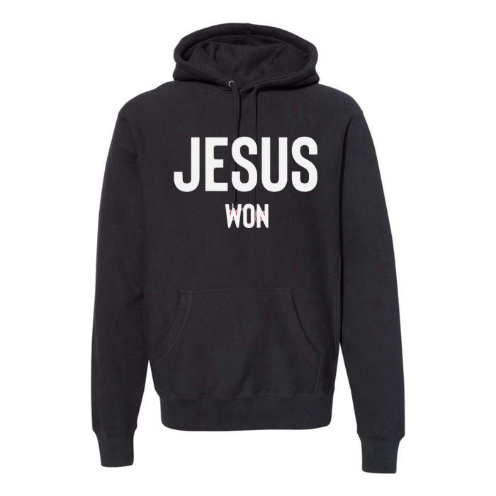 Texas Jesus Won Premium Hoodie