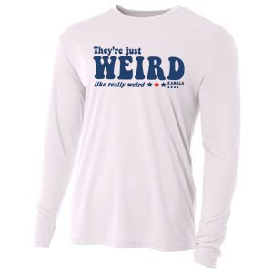 TheyRe Just Weird Antitrump TheyRe Weird Vote Blue Cooling Performance Long Sleeve Crew