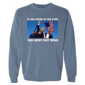 Trump King Assassination Attempt 2024 Shoot Garment-Dyed Sweatshirt