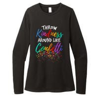 Throw Kindness Around Like Confetti Kind Teacher Kid Womens CVC Long Sleeve Shirt