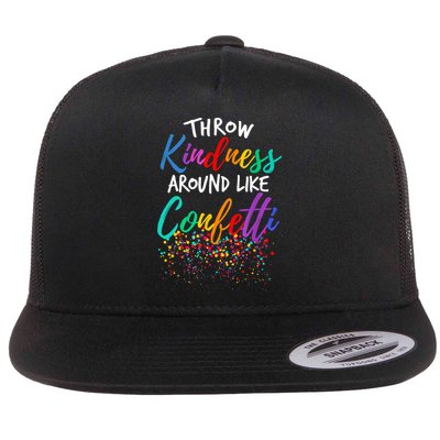 Throw Kindness Around Like Confetti Kind Teacher Kid Flatbill Hat