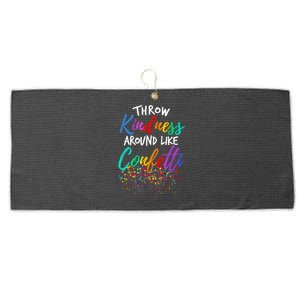 Throw Kindness Around Like Confetti Kind Teacher Kid Large Microfiber Waffle Golf Towel