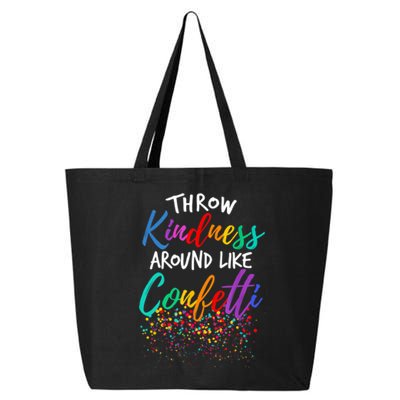 Throw Kindness Around Like Confetti Kind Teacher Kid 25L Jumbo Tote