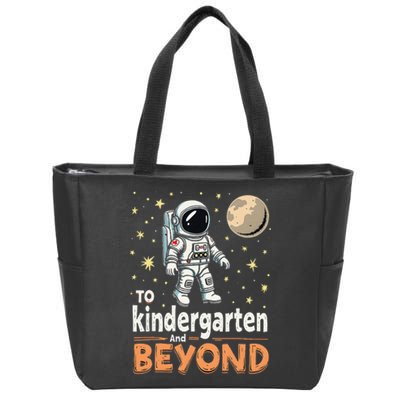 To Kindergarten And Beyond Astronaut Back To School Zip Tote Bag