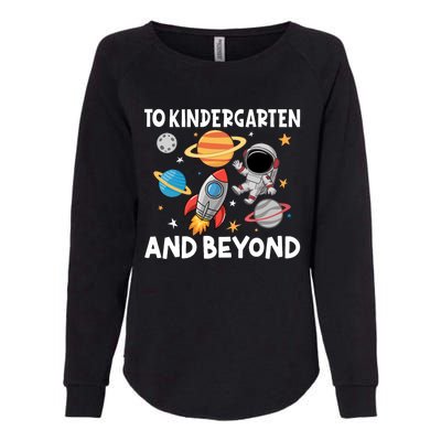 To Kindergarten And Beyond Astronaut Back To School Womens California Wash Sweatshirt