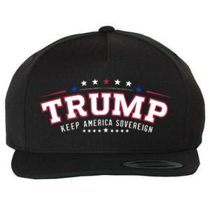 Trump Keep America Sovereign Vote 2024 Wool Snapback Cap