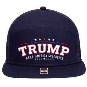 Trump Keep America Sovereign Vote 2024 7 Panel Mesh Trucker Snapback Hat