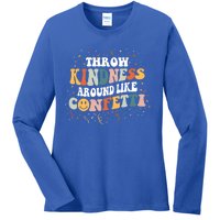 Throw Kindness Around Like Confetti Retro Anti Bullying Gift Ladies Long Sleeve Shirt