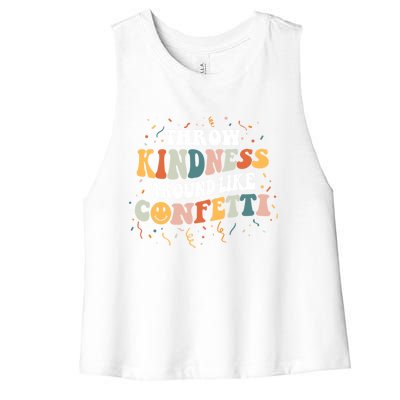 Throw Kindness Around Like Confetti Retro Anti Bullying Gift Women's Racerback Cropped Tank