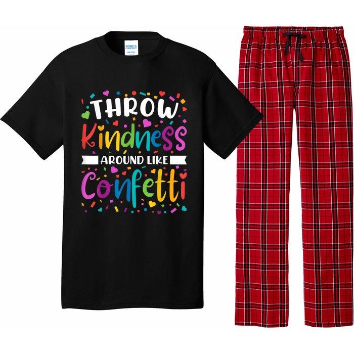 Throw Kindness Around Like Confetti Kind Teacher Pajama Set