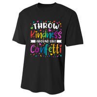 Throw Kindness Around Like Confetti Kind Teacher Performance Sprint T-Shirt