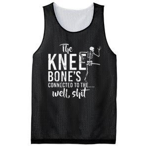 The Knee BoneS Connected To The Well Shit Amputee Gifts Mesh Reversible Basketball Jersey Tank