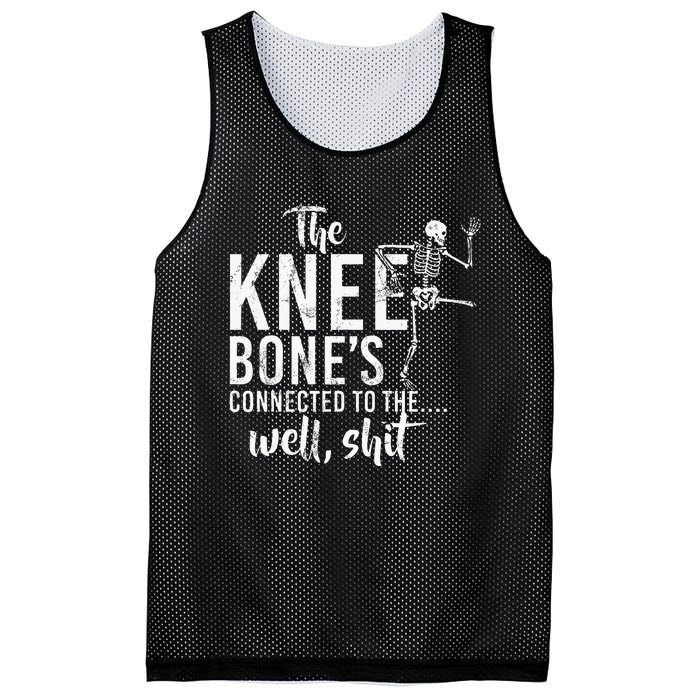 The Knee BoneS Connected To The Well Shit Amputee Gifts Mesh Reversible Basketball Jersey Tank