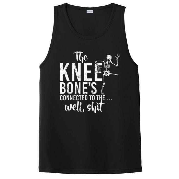 The Knee BoneS Connected To The Well Shit Amputee Gifts PosiCharge Competitor Tank