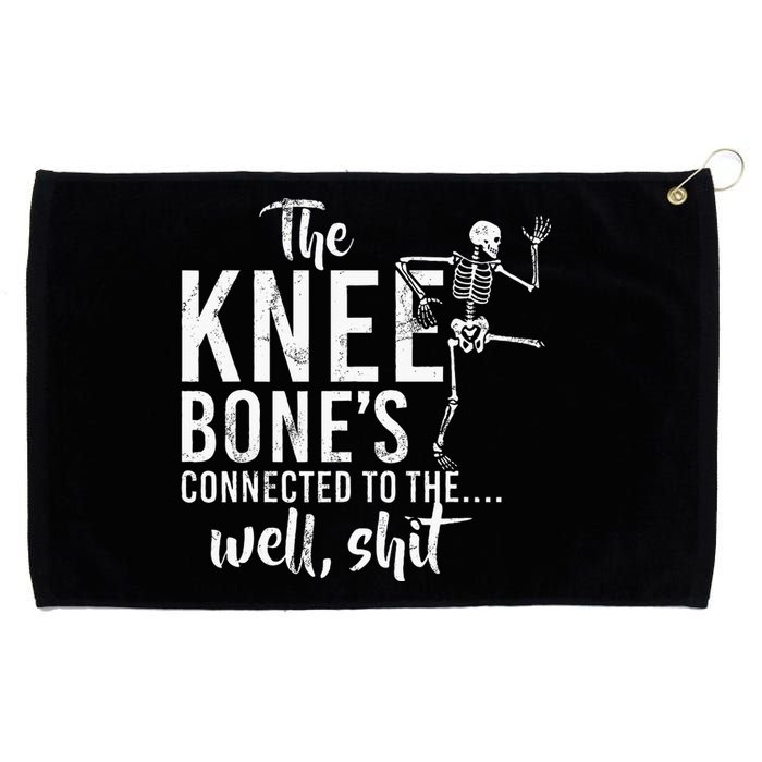 The Knee BoneS Connected To The Well Shit Amputee Gifts Grommeted Golf Towel