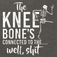 The Knee BoneS Connected To The Well Shit Amputee Gifts Cotton Canvas Backpack